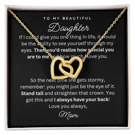 To My Daughter Gift Necklace from Mom - Have your back - B