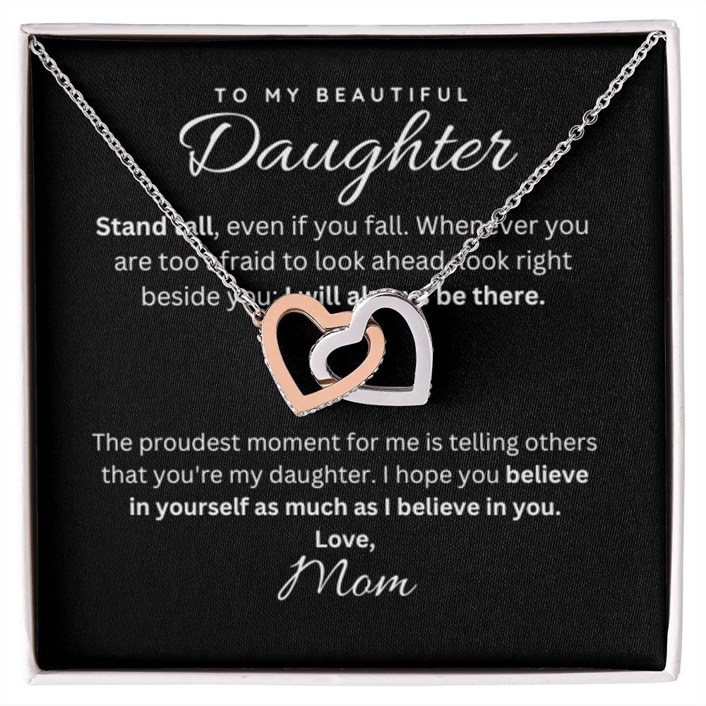 Daughter Gift from Mom - Stand Tall - B